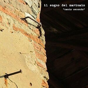 Il Sogno Del Marinaio - Canto Secondo  CD